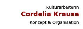 Kulturarbeiterin Cordelia Krause Kulturarbeiterin Cordelia Krause